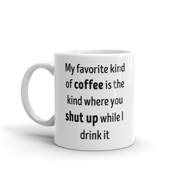 Shut Up While I Drink My Coffee Mug » M.I.N.G